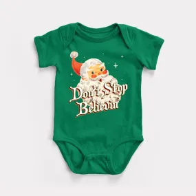 Don't Stop Believin' Baby Bodysuit